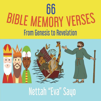66 Bible Memory Verses : From Genesis to Revelation