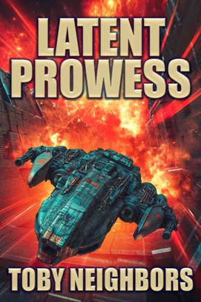 Latent Prowess : Order of Scion Book 1