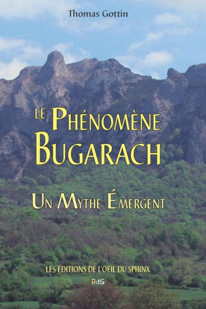 Le phénomène Bugarach : un Mythe Emergent