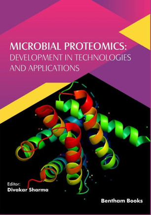 Microbial Proteomics : Development in Technologies and Applications