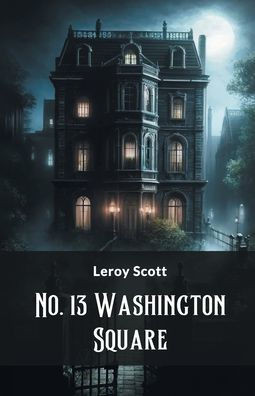 No. 13 Washington Square