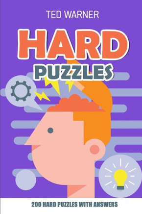 Hard Puzzles: Sukoro Puzzles - 200 Hard Puzzles With Answers (Hard Math and Logic Puzzles)
