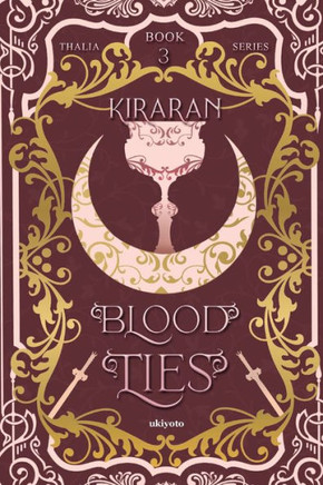 Blood Ties (Thalia Series, Book 3)