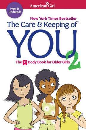 The Care and Keeping of You 2 : The Body Book for Older Girls