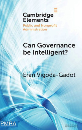 Can Governance be Intelligent? : An Interdisciplinary Approach and Evolutionary Modelling for Intelligent Governance in the Digital Age