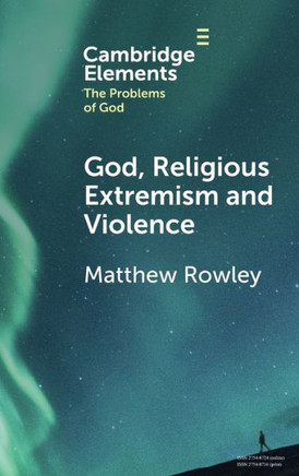 God, Religious Extremism and Violence