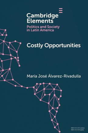 Costly Opportunities : Social Mobility in Segregated Societies
