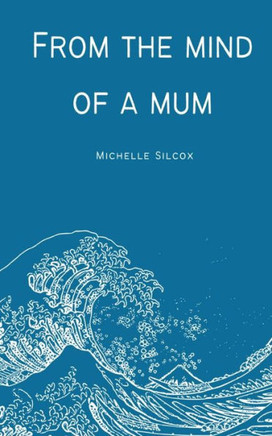 From the Mind of a Mum