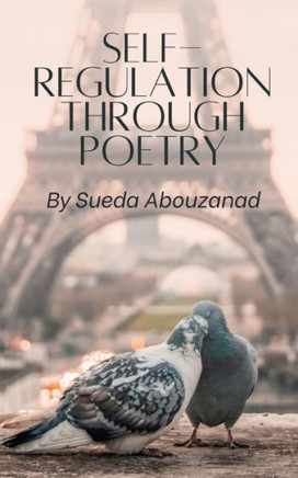 Self-regulation Through Poetry