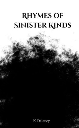 Rhymes of Sinister Kinds