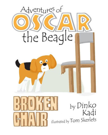 Broken Chair (Adventures of Oscar the Beagle)