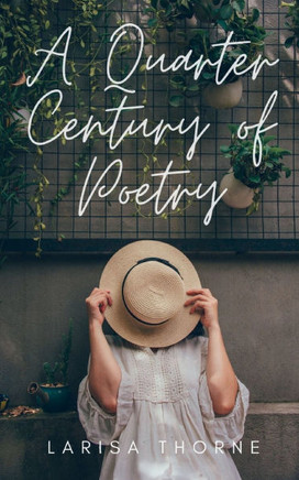 A Quarter Century of Poetry