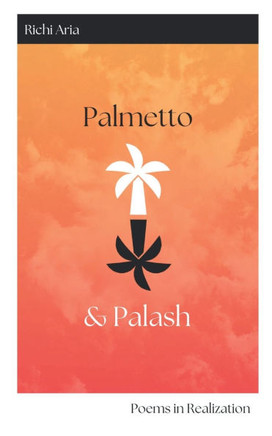 Palmetto & Palash