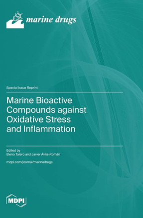 Marine Bioactive Compounds Against Oxidative Stress and Inflammation