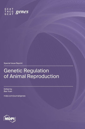 Genetic Regulation of Animal Reproduction