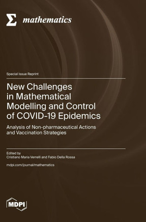 New Challenges in Mathematical Modelling and Control of COVID-19 Epidemics : Analysis of Non-pharmaceutical Actions and Vaccination Strategies