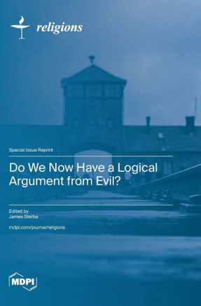 Do We Now Have a Logical Argument from Evil?