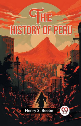 The History of Peru
