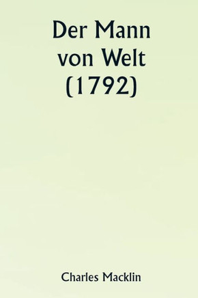 Der Mann von Welt (1792)