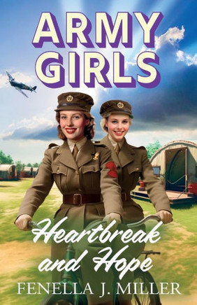 Army Girls : Heartbreak and Hope
