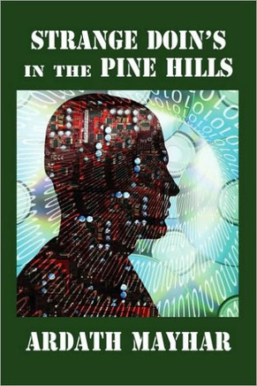 Strange Doin's in the Pine Hills : Stories of Fantasy and Mystery in East Texas