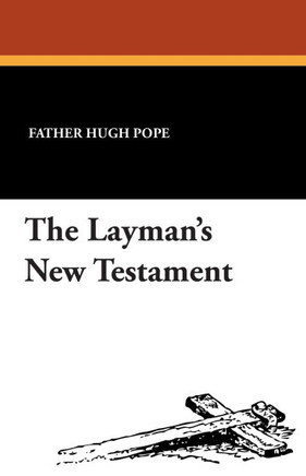 The Layman's New Testament