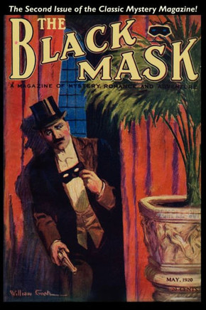 Pulp Classics : The Black Mask Magazine (Vol. 1, No. 2 - May 1920)