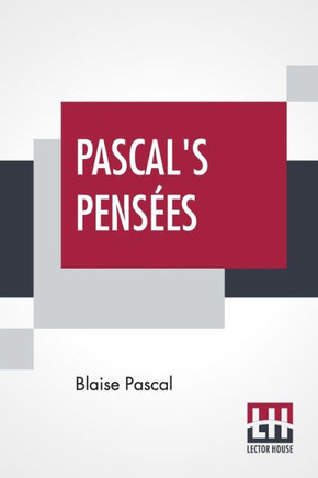 Pascal's Pensees : Introduction By T. S. Eliot