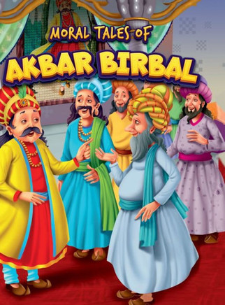Moral Tales of Akbar Birbal : Story Book for KidsClassic Tales from India
