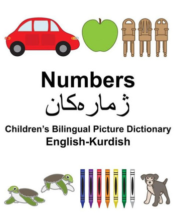 English-Kurdish Numbers Childrens Bilingual Picture Dictionary (FreeBilingualBooks.com)