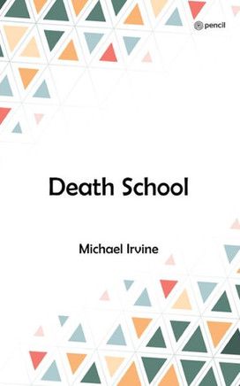 Death School