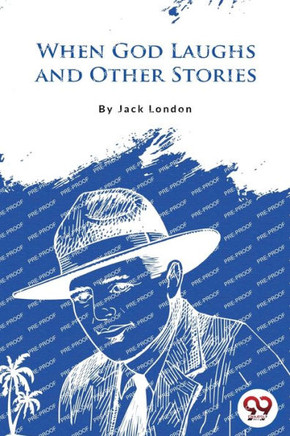 When God Laughs and Other Stories