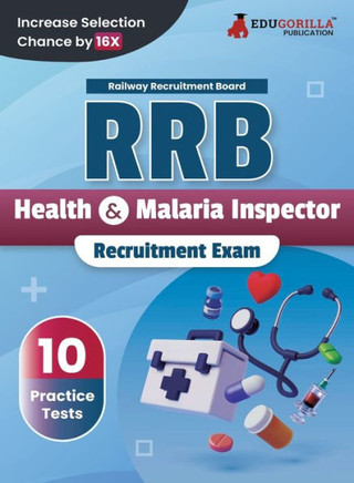 RRB Health and Malaria Inspector Recruitment Exam Book 2023 (English Edition) | Railway Recruitment Board | 10 Practice Tests (1000 Solved MCQs)