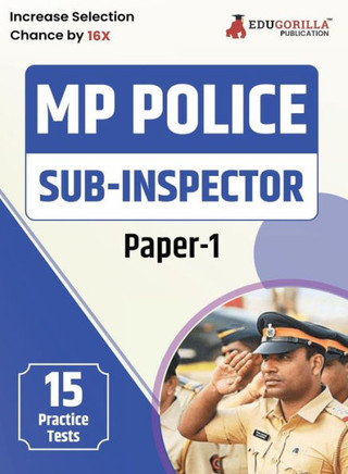 MP Police Sub Inspector (Paper-I) Recruitment Exam Book 2023 (English Edition) - 15 Practice Tests (1500 Solved MCQs)