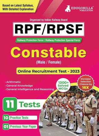 RPF Constable Recruitment Exam 2024 (English Edition) | Railway Protection Force | 14 Practice Tests and 1 Previous Year Paper (1800 Solved MCQs)