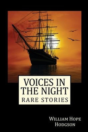 Voices in the Night : Rare Stories