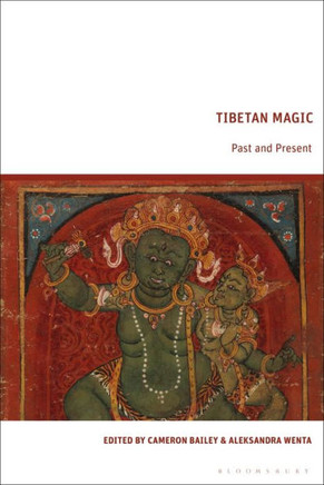 Tibetan Magic : Past and Present