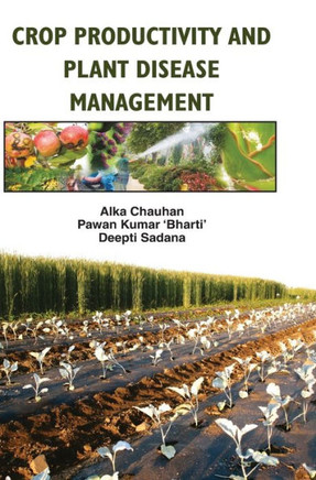 Crop Productivity and Plant Disease Management