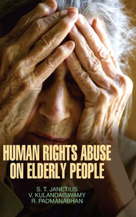 Human Rights Abuse on Elderly People