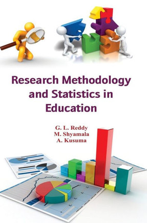 Research Methodology and Statistics in Education