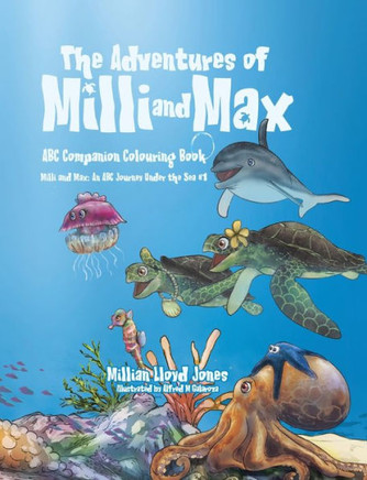 The Adventures of Milli and Max : ABC Companion Colouring Book