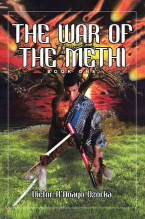 The War of the Methi : Book One