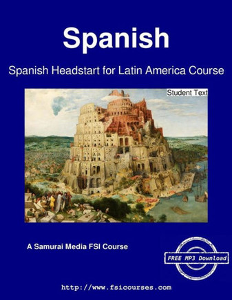 Spanish Headstart for Latin America Course - Student Text