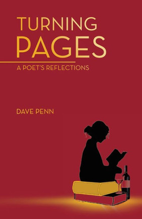 Turning Pages : A Poet's Reflections