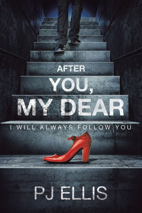 After You, My Dear : I Will Always Follow You