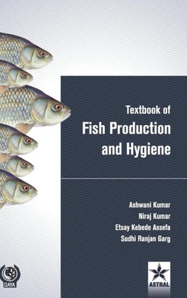 Textbook of Fish Production and Hygiene