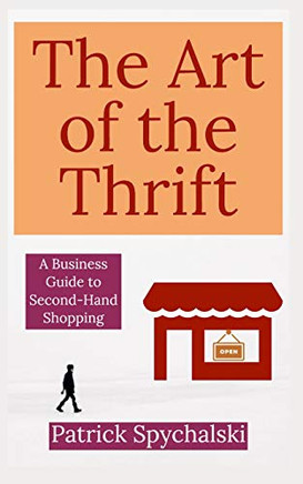 The Art Of The Thrift