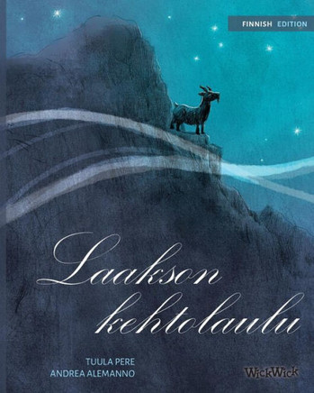 Laakson kehtolaulu : Finnish Edition of "Lullaby of the Valley"