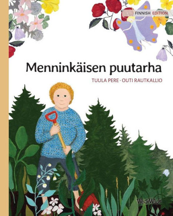 Menninkäisen puutarha : Finnish Edition of "The Gnome's Garden"