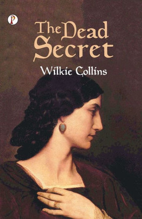 The Dead Secret : A Novel